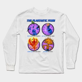 The Plantastic Four! Long Sleeve T-Shirt